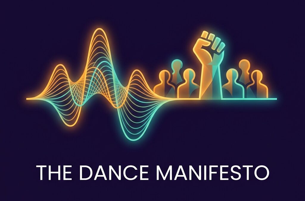Dance Manifesto